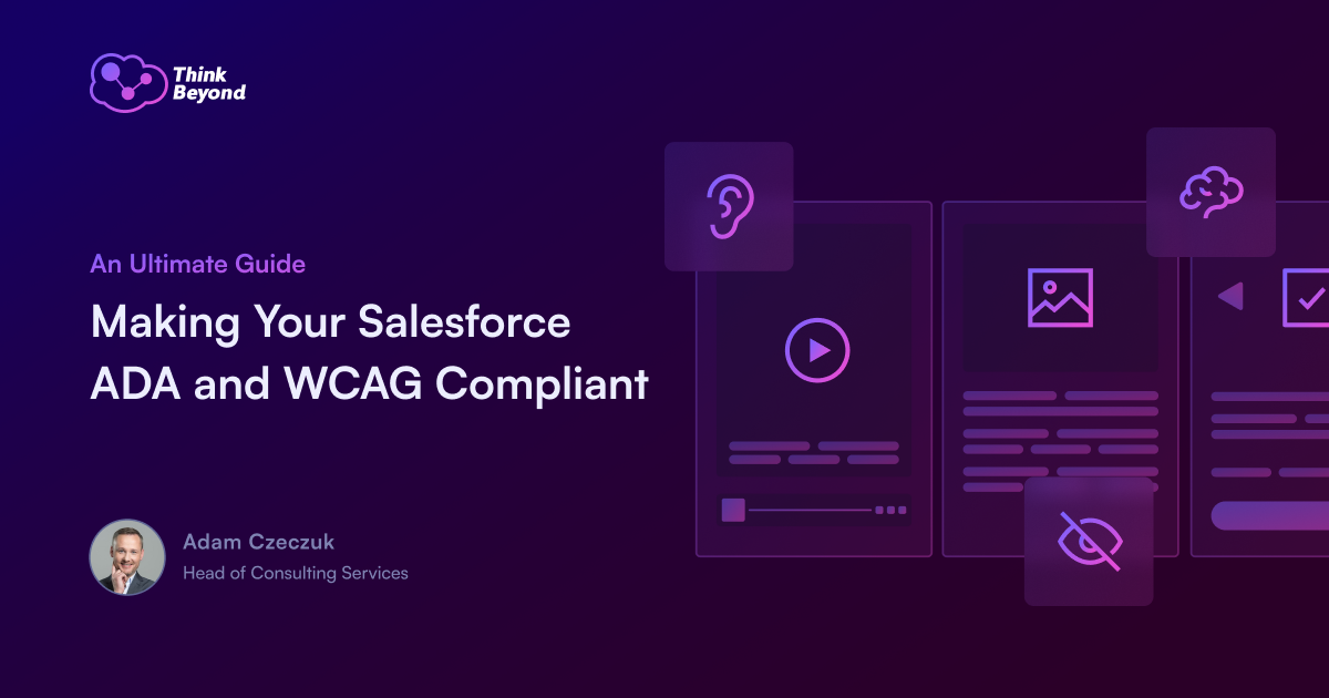 A digital graphic promoting a guide on making Salesforce ADA and WCAG compliant, featuring icons representing accessibility features.